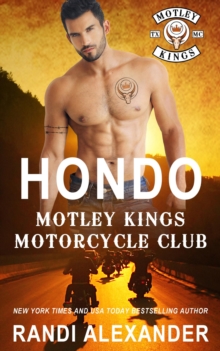 Hondo: Motley Kings Motorcycle Club