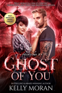 Ghost of You (Phantoms Book 3)