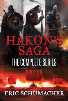 Hakon's Saga: The Complete Series