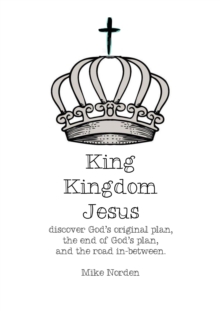 King Kingdom Jesus