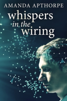 Whispers In The Wiring