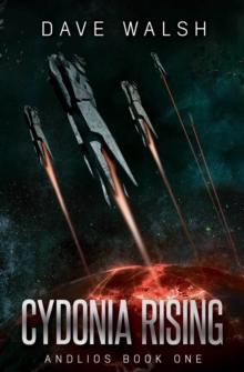 Cydonia Rising (Andlios Book One)