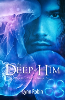 Deep of Him (The Sea of Her 4)