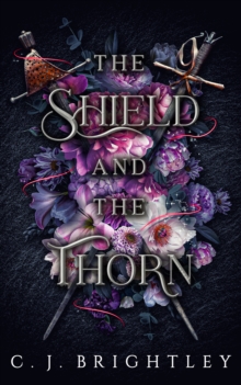 Shield and the Thorn