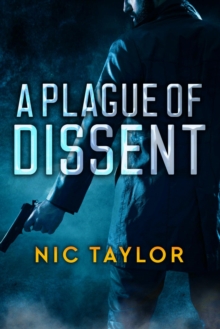 Plague Of Dissent