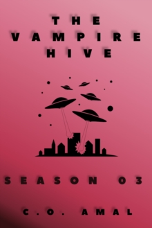 Vampire Hive Season 03