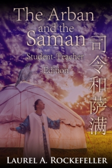 Arban and the Saman: Student-Teacher Edition