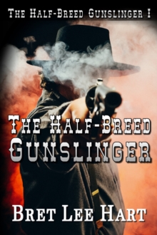 Half-Breed Gunslinger