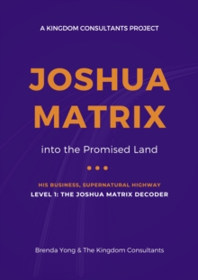 Joshua Matrix: Into The Promised Land (Level 1: The Joshua Matrix Decoder)