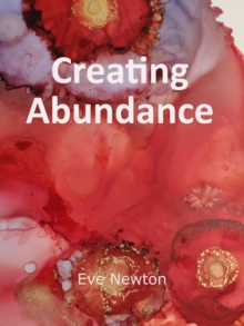 Creating Abundance