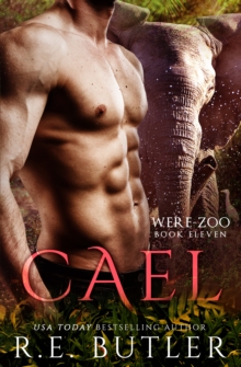 Cael (Were Zoo Book Eleven)