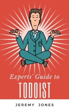 Experts' Guide to Todoist