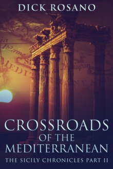 Crossroads of the Mediterranean