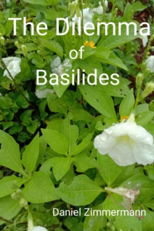 Dilemma of Basilides