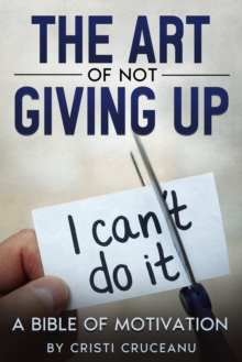 Art of Not Giving Up!