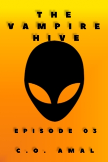 Vampire Hive Episode 03