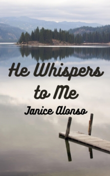 He Whispers to Me : Devotionals, #40