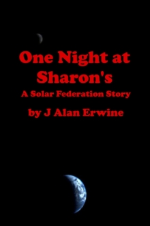 One Night at Sharon's : Solar Federation, #4