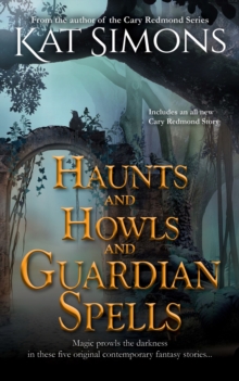 Haunts and Howls and Guardian Spells