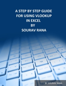 Step By Step Guide For Using Vlookup In Excel