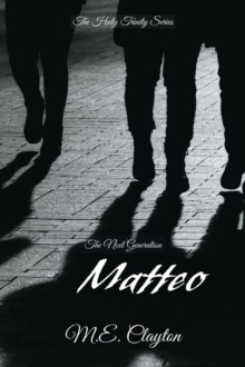 Matteo : The Holy Trinity Next Generation (2) Series, #5