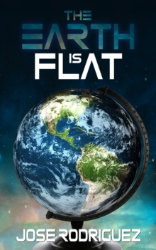 Earth is Flat