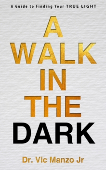 Walk in the Dark