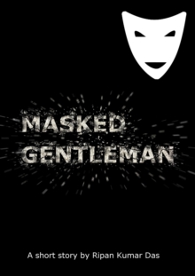 Masked Gentleman