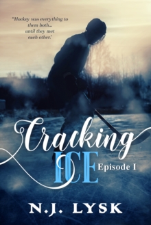 Cracking Ice: episode 1