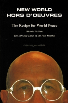 New World Hors D'oeuvres / the Political Recipe for Peace