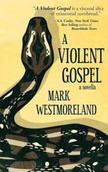 Violent Gospel