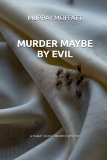 Murder Maybe by Evil