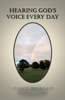 Hearing God's Voice Every Day