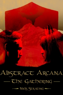 Abstract Arcana: The Gathering