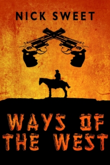 Ways of the West