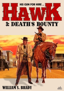 Death's Bounty (A Hawk Western #3)