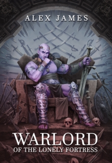 Warlord of the Lonely Fortress