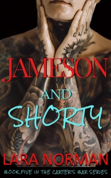 Jameson and Shorty (Carter's Bar, Book Five)