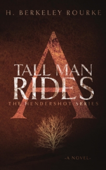 Tall Man Rides