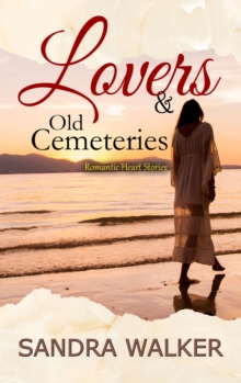 Lovers & Old Cemeteries