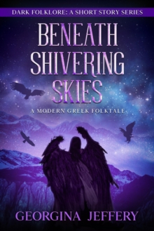 Beneath Shivering Skies