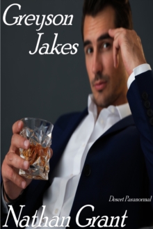 Greyson Jakes: Desert Paranormal