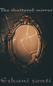 Shattered Mirror