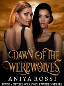 Dawn of the Werewolves