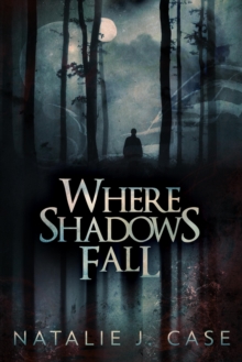 Where Shadows Fall