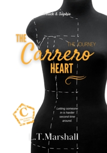 Carrero Heart - The Journey (Book 5 of the Carrero Series)