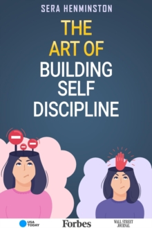 Art of Building Self Discipline