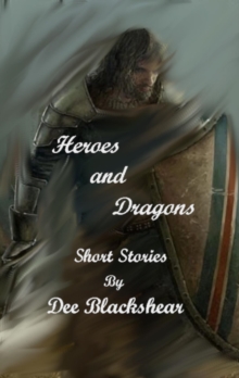 Heroes and Dragons