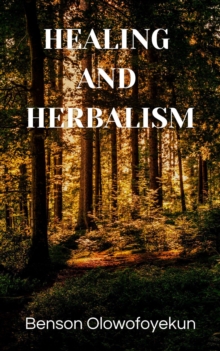 Healing and Herbalism