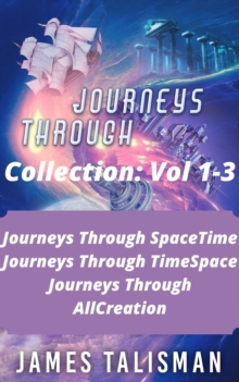 Journeys Through Collection: Volumes 1-3